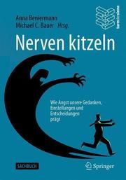 Nerven kitzeln Anna Beniermann/Michael C Bauer 9783662595480