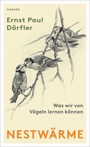 Nestwärme Dörfler, Ernst Paul 9783446261853