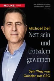 Nett sein und trotzdem gewinnen Dell, Michael 9783868818697