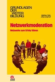 Netzwerkmoderation Teller, Matthias/Longmuß, Jörg 9783937210834