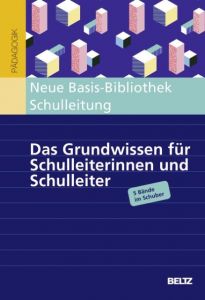 Neue Basis-Bibliothek Schulleitung Burow, Olaf-Axel/Rolff, Hans-Günter/Hoegg, Günther u a 9783407257918