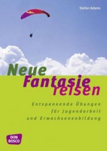 Neue Fantasiereisen Adams, Stefan 9783769814514