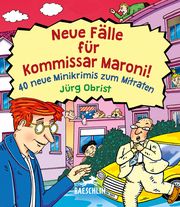 Neue Fälle für Kommissar Maroni! Obrist, Jürg 9783038930945