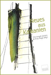 Neues aus Kafkanien Christoph Janacs/Fritz Popp 9783903516045