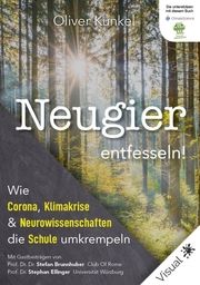 Neugier entfesseln! Kunkel, Oliver 9783967840070