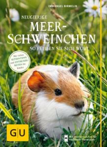 Neugierige Meerschweinchen Birmelin, Immanuel 9783833842160