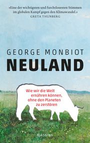 Neuland Monbiot, George 9783896676870