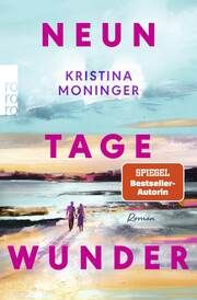 Neun Tage Wunder Moninger, Kristina 9783499011962