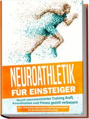 Neuroathletik für Einsteiger Roden, Phillip 9783969301395