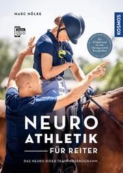 Neuroathletik für Reiter Nölke, Marc 9783440172254