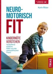 Neuromotorisch fit Ritter, Karin 9783432114989