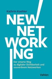New Networking Koehler, Kathrin 9783800670741