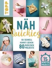 Näh-Quickies: 15-Minuten-Projekte Scharnowski, Eva/Schmieder, Johanna 9783735871176