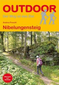 Nibelungensteig Preschl, Andrea 9783866864146