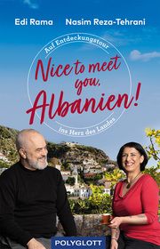 Nice to meet you, Albanien! Shemai, Etleva/Willmann, Luisa/Jäkel (Fotograf), Lutz 9783846409305