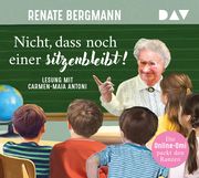 Nicht, dass noch einer sitzenbleibt! Die Online-Omi packt den Ranzen Bergmann, Renate 9783742427328