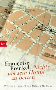 Nichts, um sein Haupt zu betten Frenkel, Françoise 9783442716081