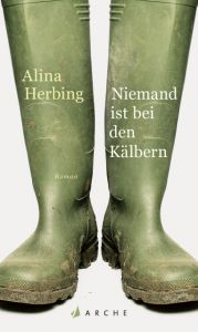 Niemand ist bei den Kälbern Herbing, Alina 9783716027622