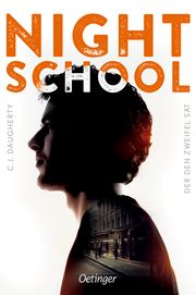 Night School - Der den Zweifel sät Daugherty, C J 9783789114533