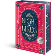 Nightbirds 2: Das Herz des Goldfinken (Epische Romantasy - Limitierte Auflage mit Farbschnitt) Armstrong, Kate J 9783473402250