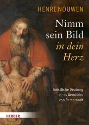 Nimm sein Bild in dein Herz Nouwen, Henri J M 9783451311246