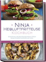 Ninja Heißluftfritteuse Kochbuch Bertram, Maren 9783757602413