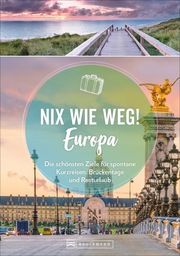 Nix wie weg! Europa Rusch, Barbara/Karl, Roland F/Astor, Ellen u a 9783734323409