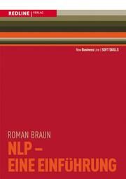 NLP - Eine Einführung Braun, Roman 9783868819311