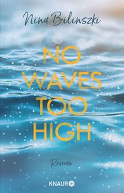 No Waves too high Bilinszki, Nina 9783426529393