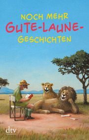 Noch mehr Gute-Laune-Geschichten Karoline Adler 9783423218344