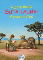 Noch mehr Gute-Laune-Geschichten Karoline Adler 9783423254489