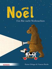 Noël. Ein Bär sucht Weihnachten Erlinger, Rainer 9783451717598