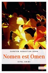 Nomen est Omen Henn, Carsten S 9783897052833