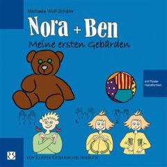 Nora und Ben: Meine ersten Gebärden Wulf-Schäfer, Michaela 9783860592700