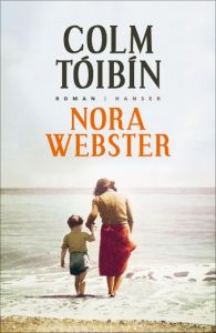 Nora Webster Tóibín, Colm 9783446250635