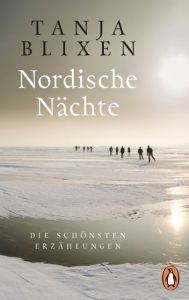 Nordische Nächte Blixen, Tania 9783328100652