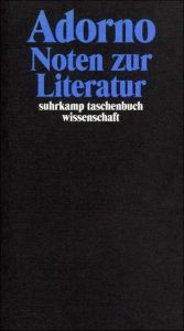 Noten zur Literatur Adorno, Theodor W 9783518293119