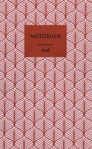 Notizbuch Mein entblößtes Herz Insel Verlag 9783458683773