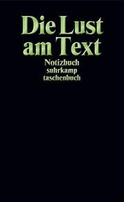 Notizbuch suhrkamp taschenbuch. Die Lust am Text  9783518469798