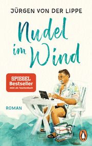 Nudel im Wind Lippe, Jürgen von der 9783328105992