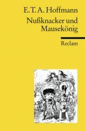 Nußknacker und Mausekönig Hoffmann, E T A 9783150185032