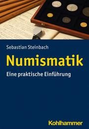 Numismatik Steinbach, Sebastian (Dr.) 9783170410084