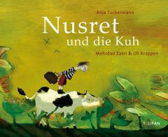 Nusret und die Kuh Tuckermann, Anja 9783864293023