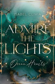 Ocean Hearts - Admire the Lights Clivia, Isabel 9783570316504