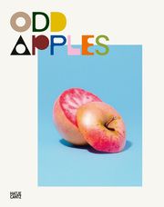 Odd Apples Mullan, William/Apples, Odd 9783775751124