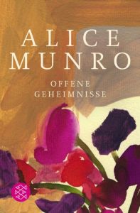 Offene Geheimnisse Munro, Alice 9783596030965