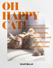 Oh Happy Cat smarticular Verlag 9783910801080