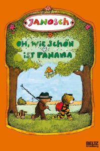 Oh, wie schön ist Panama JANOSCH 9783407760067