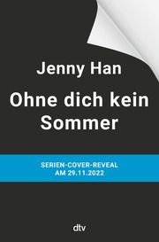 Ohne dich kein Sommer Han, Jenny 9783423086806