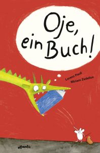 Oje, ein Buch! Pauli, Lorenz 9783715207421